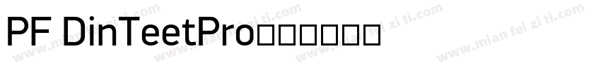 PF DinTeetPro字体转换